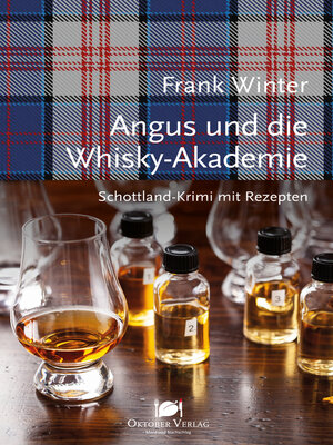 cover image of Angus und die Whisky-Akademie